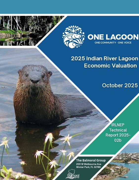 Economic Study Cover 2025 Cover of the 2025 Indian River Lagoon Economic Valuation report by The Balmoral Group for IRLNEP